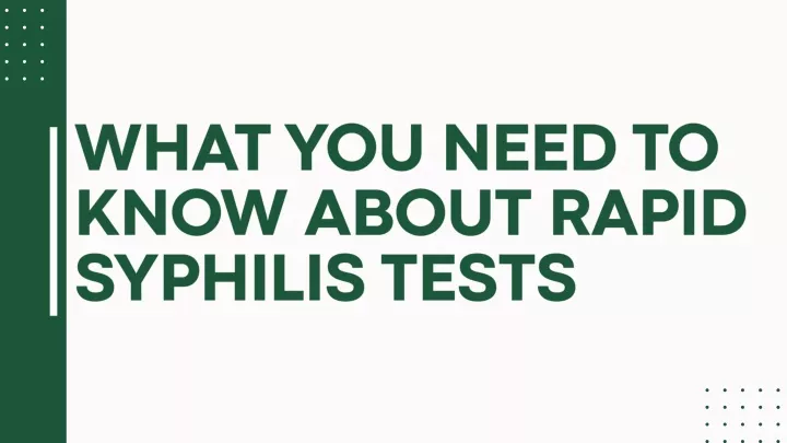 what you need to know about rapid syphilis tests