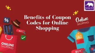 Benefits of Coupon Codes for Online Shopping