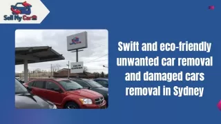 Swift and eco-friendly unwanted car removal and damaged cars removal in Sydney