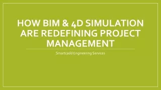 How BIM & 4D Simulation Are Redefining Project