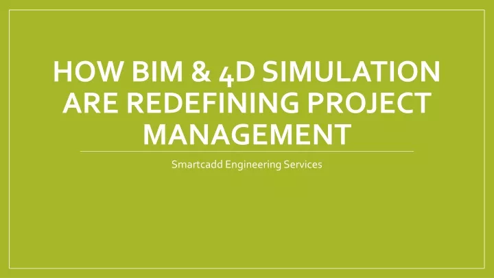 how bim 4d simulation are redefining project management