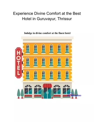 Experience Divine Comfort at the Best Hotel in Guruvayur, Thrissur