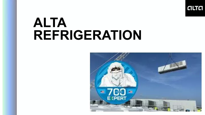 alta refrigeration