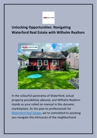 Unlocking Opportunities: Navigating Waterford Real Estate with Wilhelm Realtors