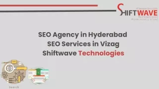 SEO Agency in Hyderabad |  SEO Services in Vizag |  Shiftwave Technologies