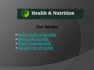 Kumkumadi oil benefits