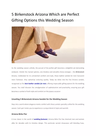 5 Birkenstock Arizona Which are Perfect Gifting Options this Wedding Season