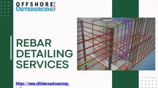 Explore the Best in Class  Rebar Detailing Services