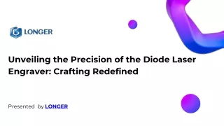 Unveiling the Precision of the Diode Laser Engraver Crafting Redefined