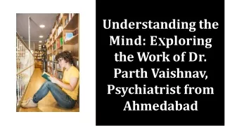 understanding the mind e ploring the work