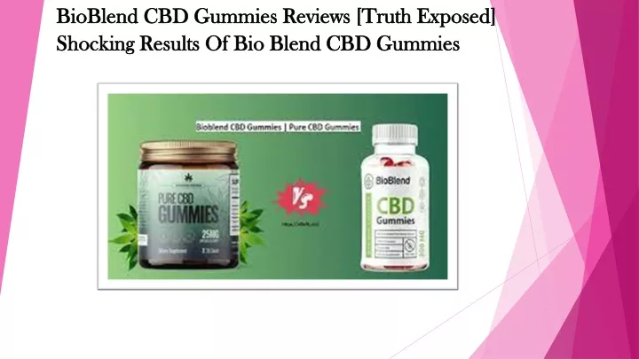 bioblend bioblend cbd gummies reviews truth