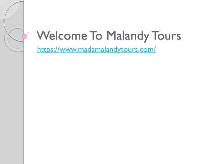 welcome to malandy tours