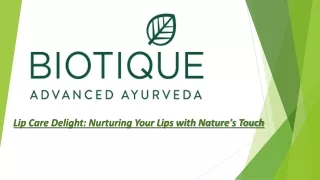 Lip Care Delight Nurturing Your Lips with Nature's Touch