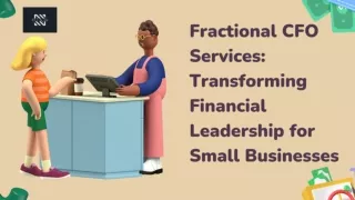 Fractional CFO Services: Transforming Financial Leadership for Small Businesses