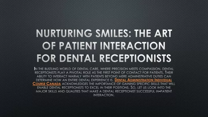 nurturing smiles the art of patient interaction for dental receptionists