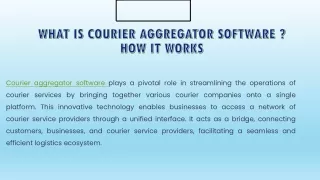 What is Courier Aggregator Software How it Work ?