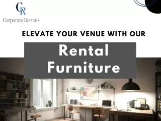 Elevate Your VENUE with Our Rental Furniture collection (1)