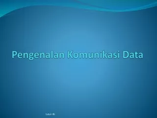 pengenalan komunikasi data