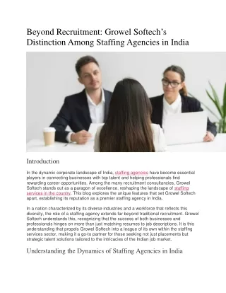 Beyond Recruitment Growel Softech’s Distinction Among Staffing Agencies in India