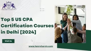 Top 5 US CPA Certification Courses in Delhi (2024)