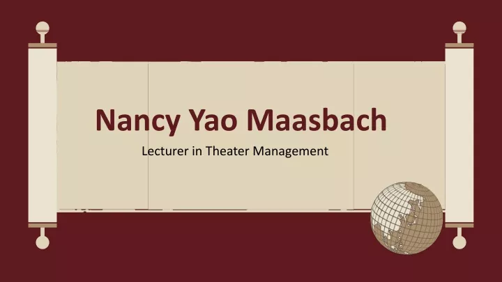 nancy yao maasbach lecturer in theater management