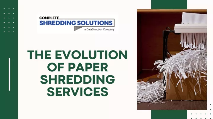 the evolution of paper shredding services