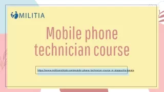 Mobile phone technician course