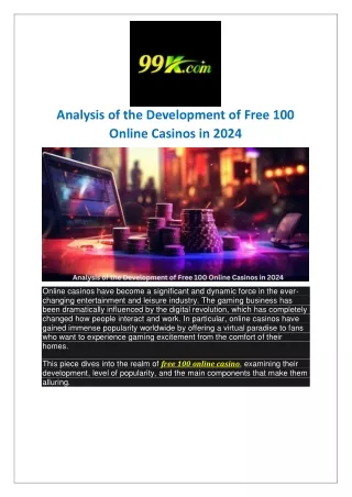 Analysis of the Development of Free 100 Online Casinos in 2024