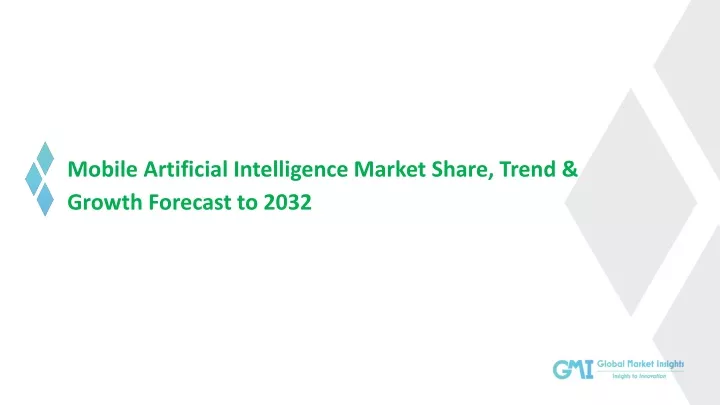 mobile artificial intelligence market share trend