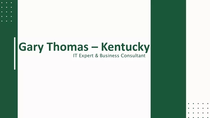 gary thomas kentucky it expert business consultant