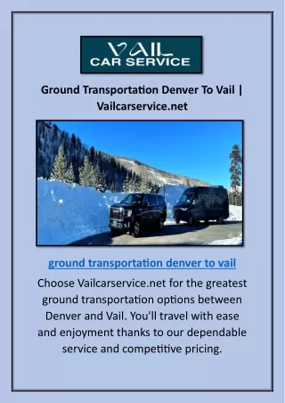 Vail To Denver Transportation | Vailcarservice.net