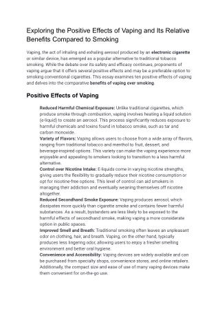 Exploring the Positive Effects of Vaping and Its Relative Benefits Compared to Smoking