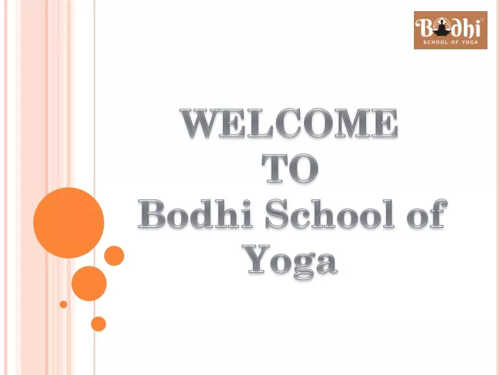 welcome to bodhi school of yoga