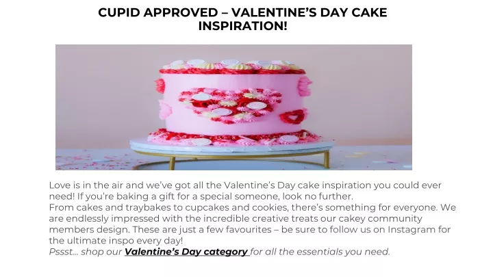 cupid approved valentine s day cake inspiration