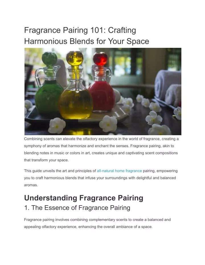 fragrance pairing 101 crafting harmonious blends