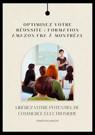 Optimisez Votre Réussite  Formation Amazon FBA à Montréal