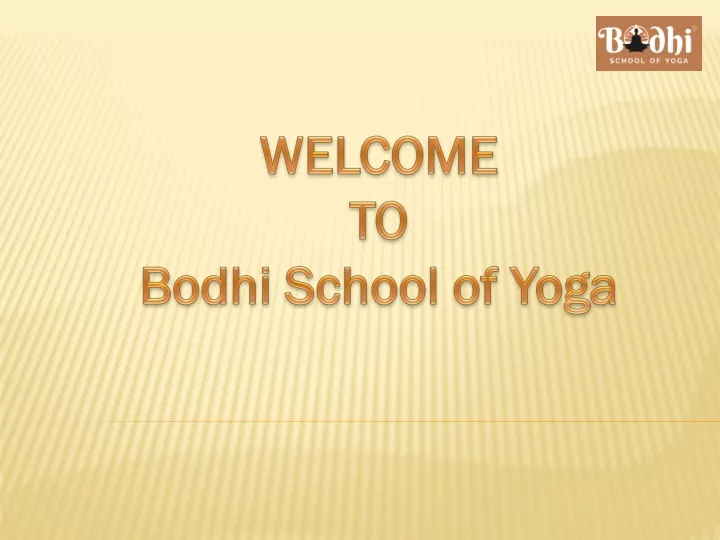 welcome to bodhi school of yoga