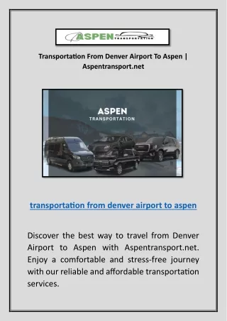 Denver To Aspen Transfer | Aspentransport.net