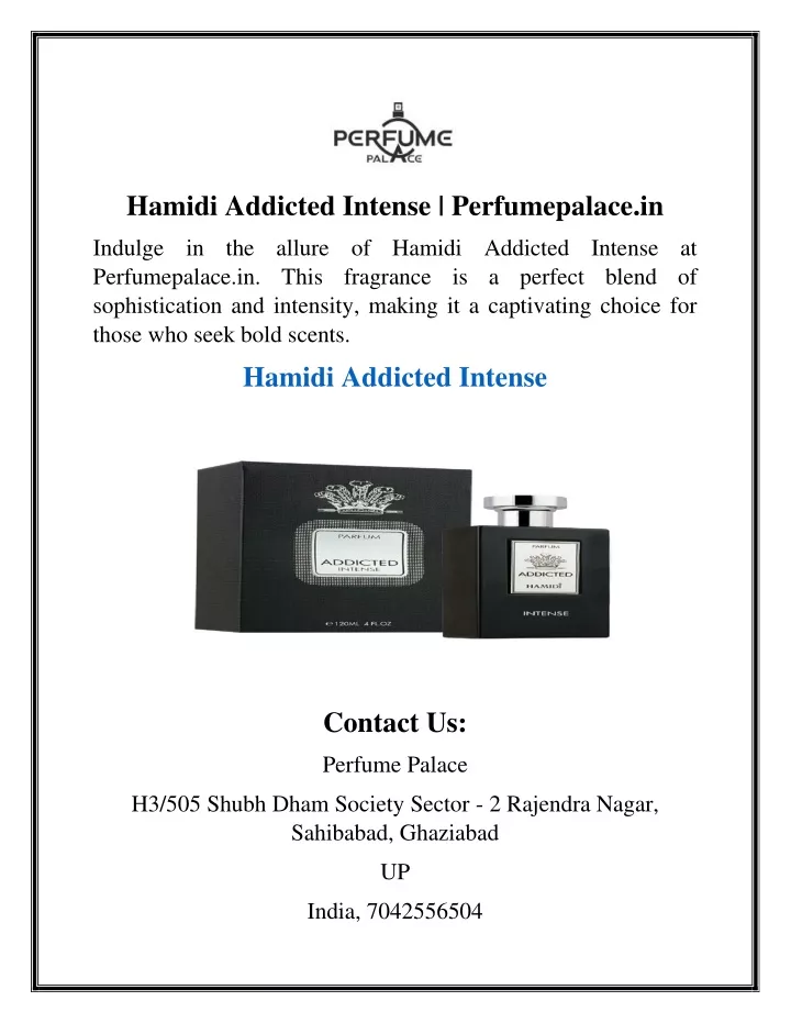 hamidi addicted intense perfumepalace in