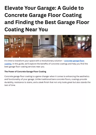 Elevate Your Garage A Guide to Concrete Garage Floor Coating and Finding the Best Garage Floor Coating Near You