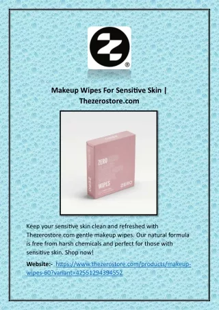 Makeup Wipes For Sensitive Skin | Thezerostore.com