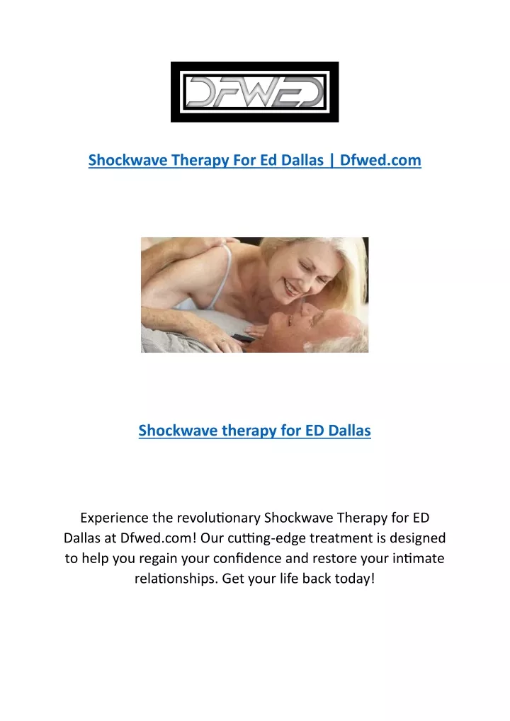 shockwave therapy for ed dallas dfwed com