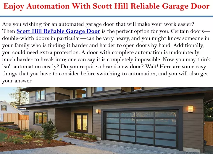 enjoy automation with scott hill reliable garage