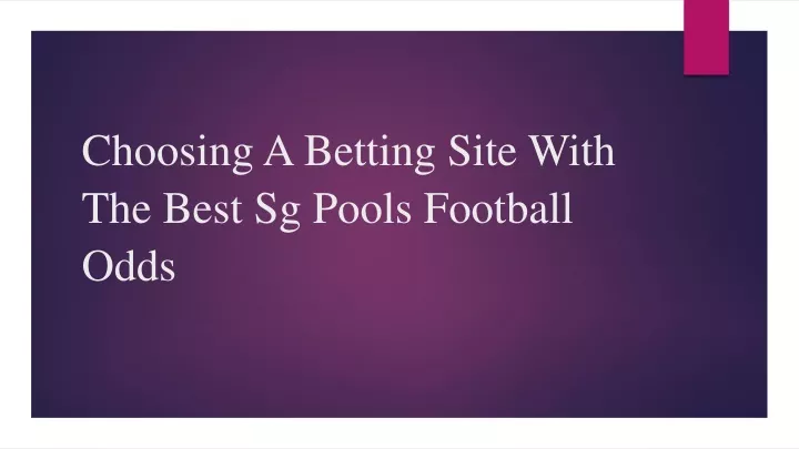 choosing a betting site with the best sg pools