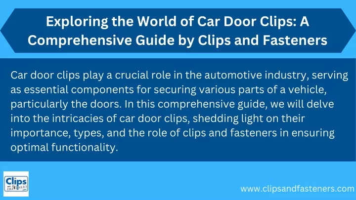 exploring the world of car door clips
