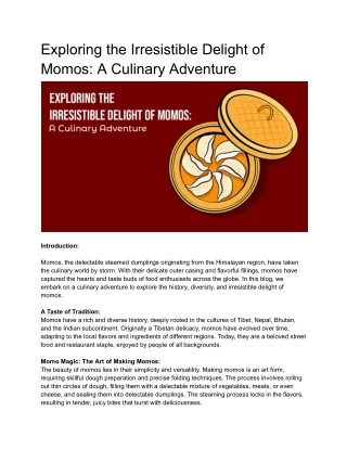 Exploring the Irresistible Delight of Momos_ A Culinary Adventure