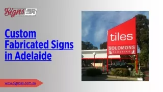 Custom Fabricated Signs in Adelaide