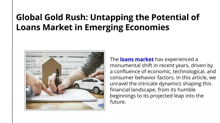 global gold rush untapping the potential of loans