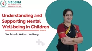 Children's Mental health  Best diabetologist in Vijaya Bank Layout  Dr. Purnima.K