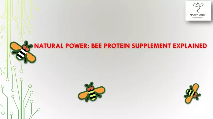 natural power bee protein supplement explained